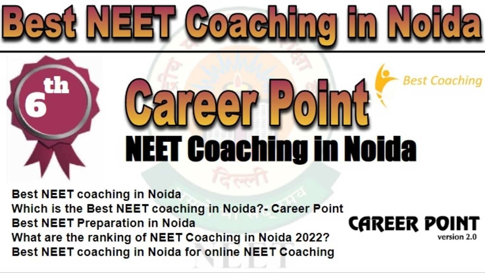 Rank 6 Best NEET Coaching in Noida