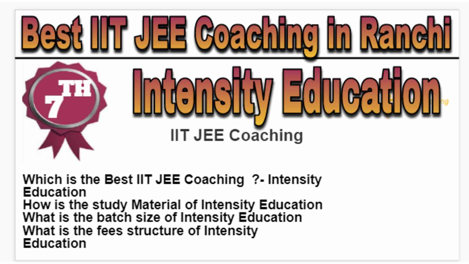 Rank 7 Best IIT JEE Coaching in Ranchi