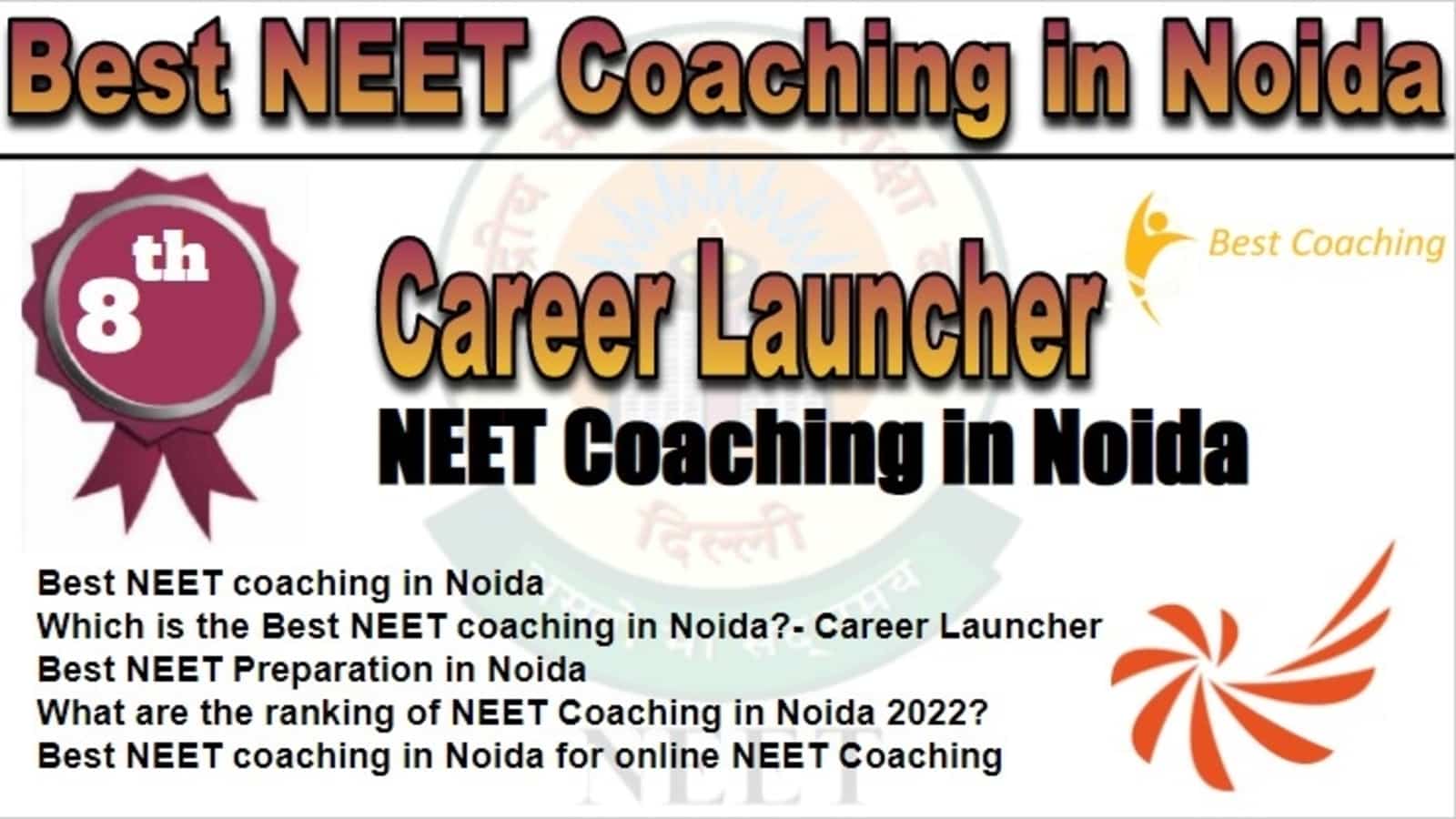 Rank 8 Best NEET Coaching in Noida
