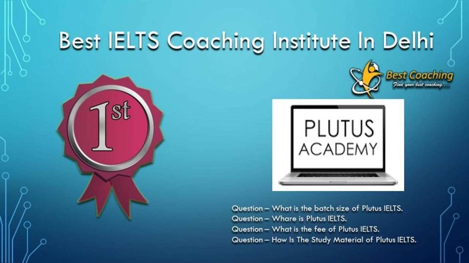 Plutus Academy IELTS Coaching in Delhi. Rank 1st IELTS Coaching in Delhi. 1st Top IELTS Coaching in Delhi. Best IELTS Coaching in Delhi Rank 1. List of Best 10 IELTS Coaching in Delhi. Best IELTS Coaching In Delhi
