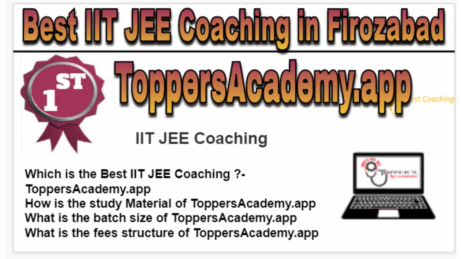 Rank 1 Best IIT JEE Coaching in Firozabad