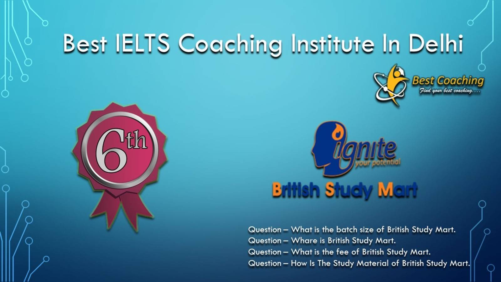 British Study Smart IELTS Coaching in Delhi. Rank 6th IELTS Coaching in Delhi 2023. 6th Top IELTS Coaching in Delhi 2023. Best IELTS Coaching in Delhi Rank 6. List of Best 10 IELTS Coaching in Delhi Top IELTS Coaching in Delhi