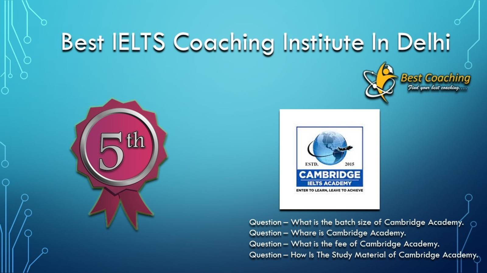 Cambridge IELTS Academy IELTS Coaching in Delhi 2023. Rank 5th IELTS Coaching in Delhi. 5th Top IELTS Coaching in Delhi. Best IELTS Coaching in Delhi Rank 5. Best IELTS Preparation in Delhi Rank 5. List of Best 10 IELTS Coaching in Delhi Top IELTS Coaching in Delhi