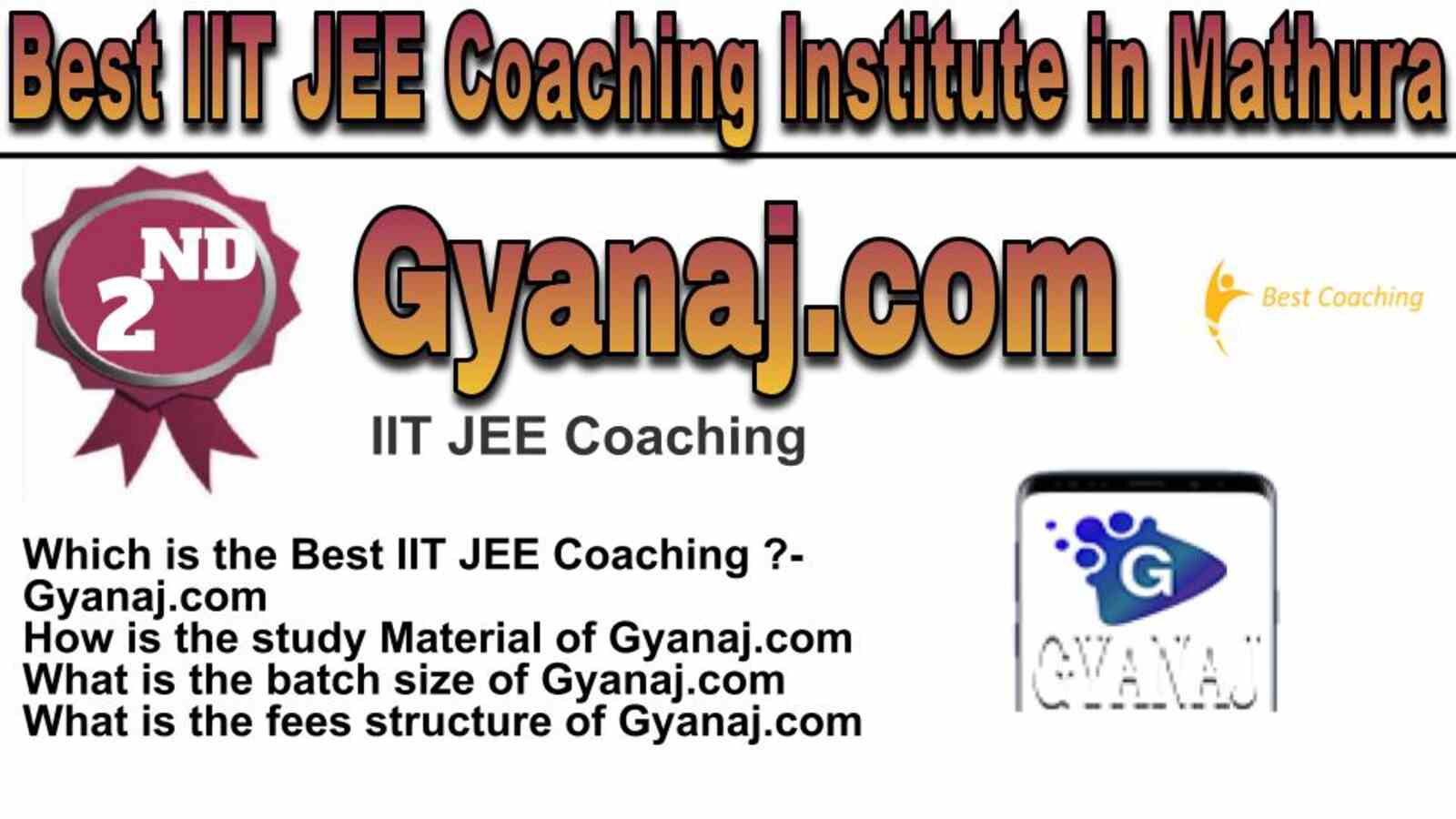 RANK 2 BEST IIT JEE COACHING IN MATHURA