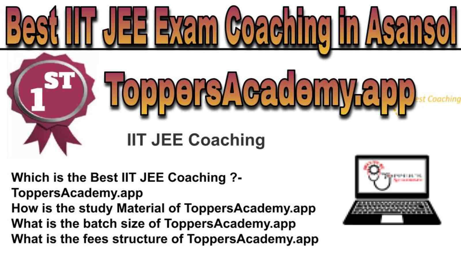Rank 1 Best IIT JEE Coaching in Asansol