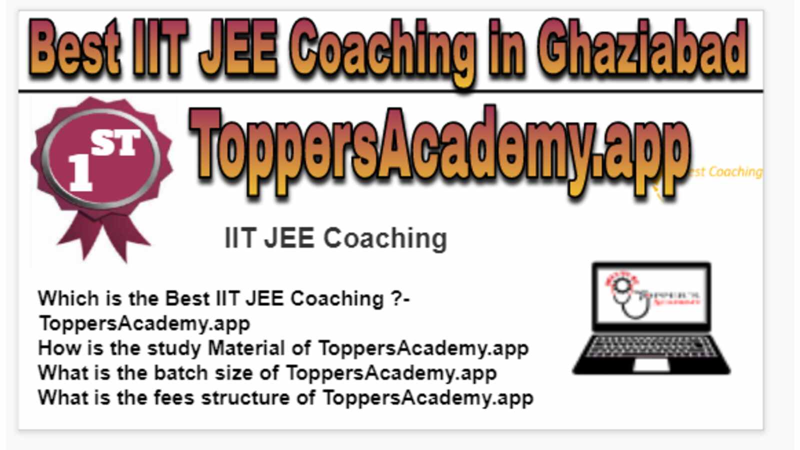 Rank 1 Best IIT JEE Coaching in Ghaziabad