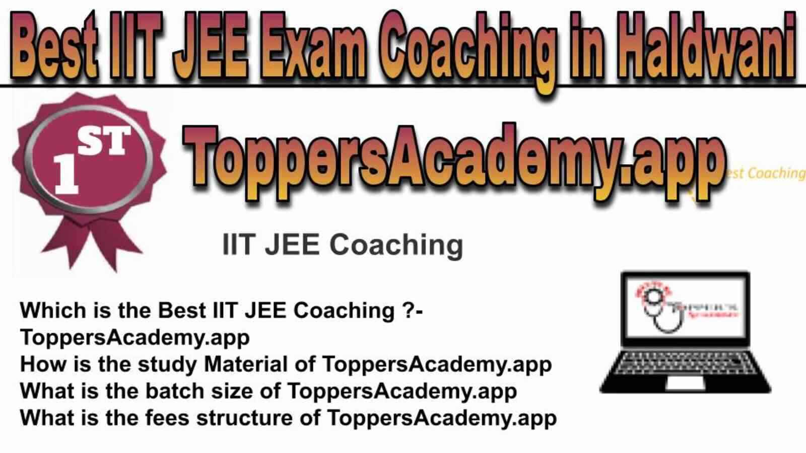 Rank 1 Best IIT JEE Coaching in Haldwani