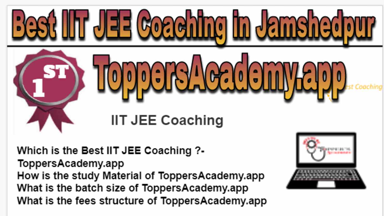 Rank 1 Best IIT JEE Coaching in Jamshedpur