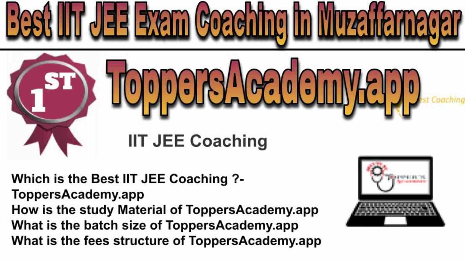Rank 1 Best IIT JEE Coaching in Muzaffarnagar