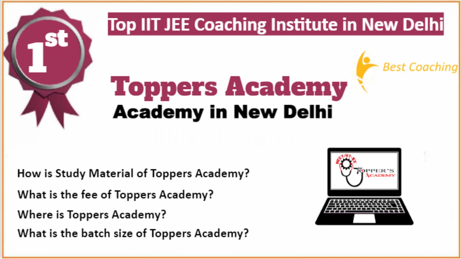 Rank 1 Best IIT JEE Coaching in New Delhi