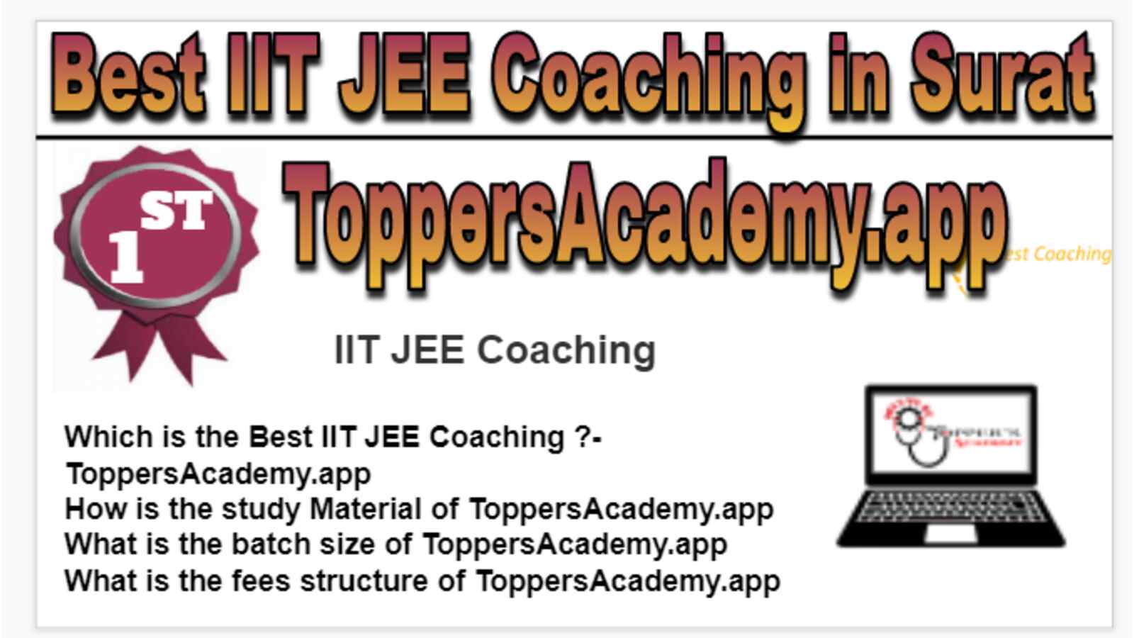 Rank 1 Best IIT JEE Coaching in Surat