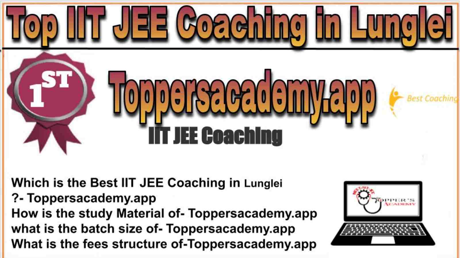 Rank 1 top IIT JEE coaching in Lunglei Rank 1 top IIT JEE coaching in Lunglei