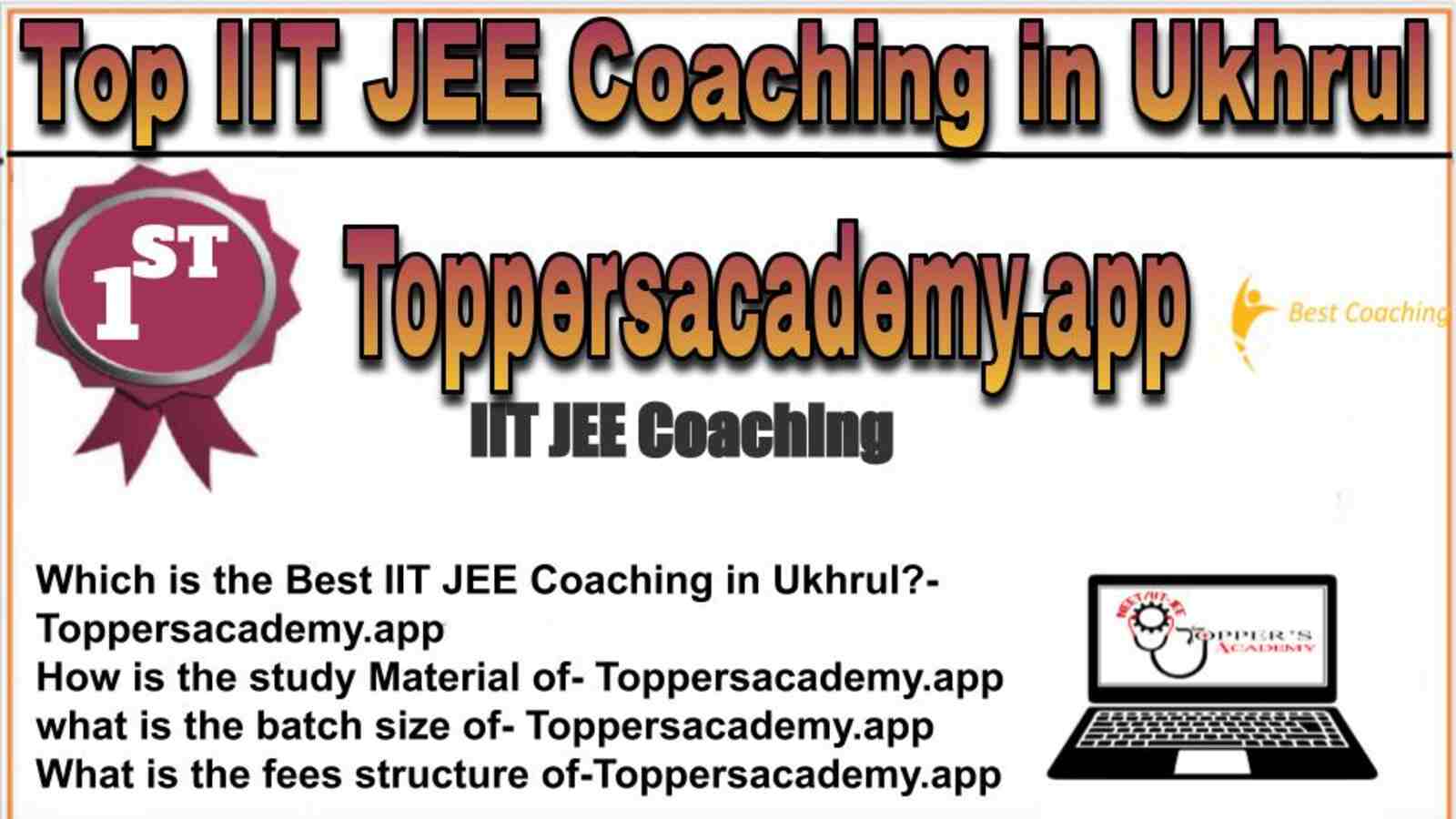 Rank 1 top IIT JEE coaching in Ukhrul