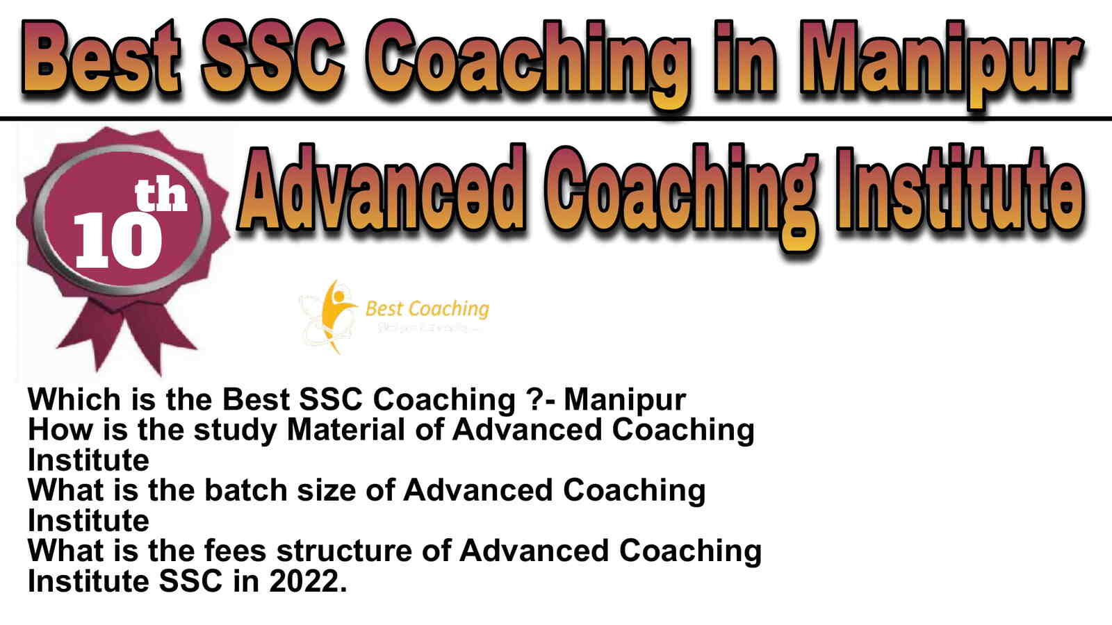 Rank 10 Best SSC Coaching in Manipur