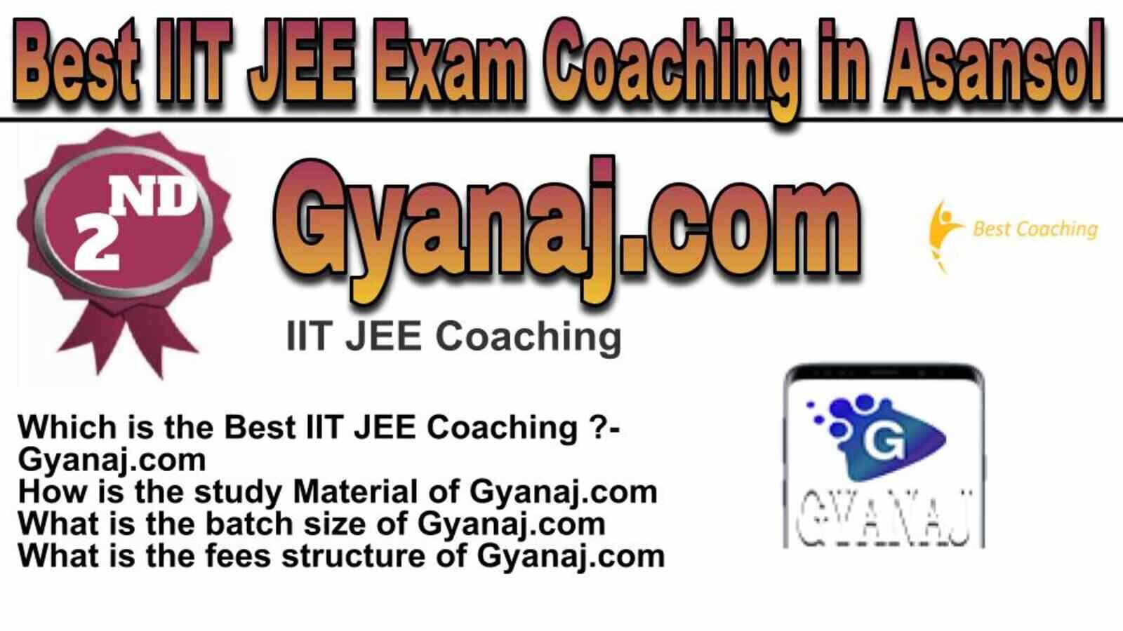 Rank 2 Best IIT JEE Coaching in Asansol