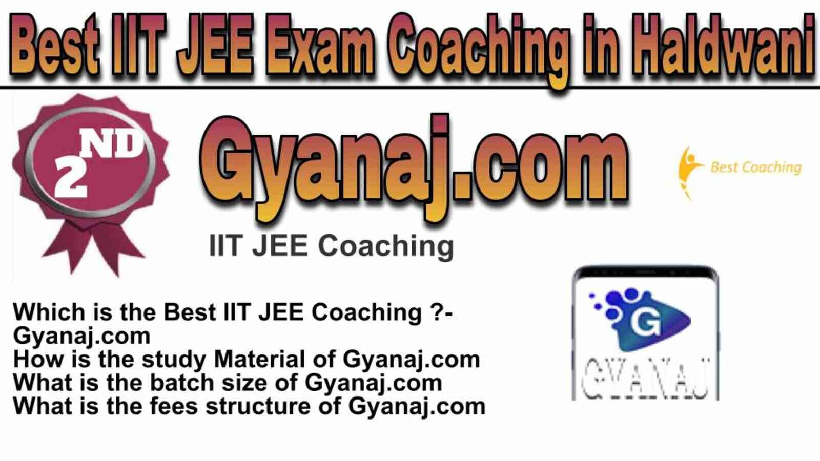 Rank 2 Best IIT JEE Coaching in Haldwani