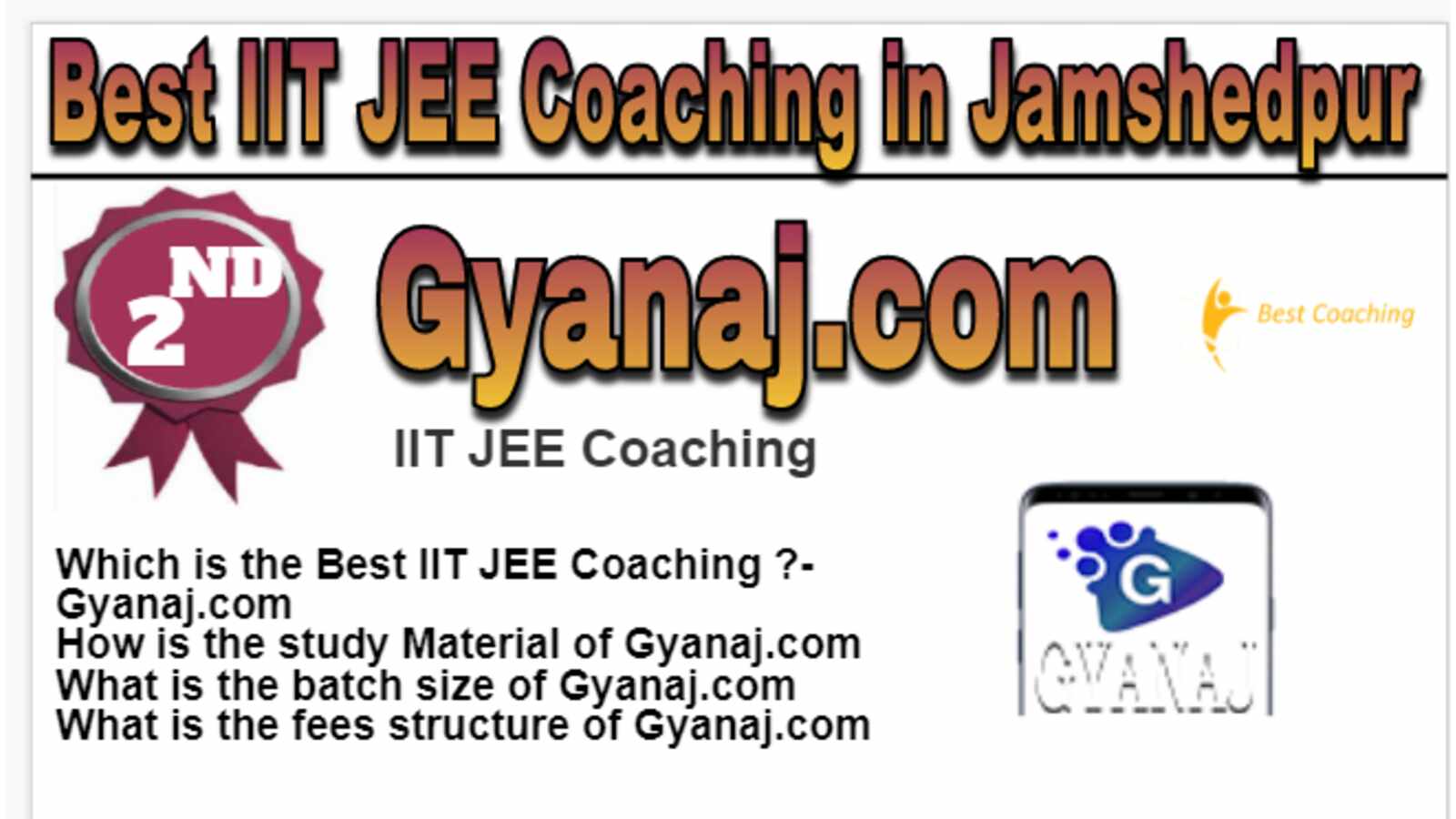 Rank 2 Best IIT JEE Coaching in Jamshedpur