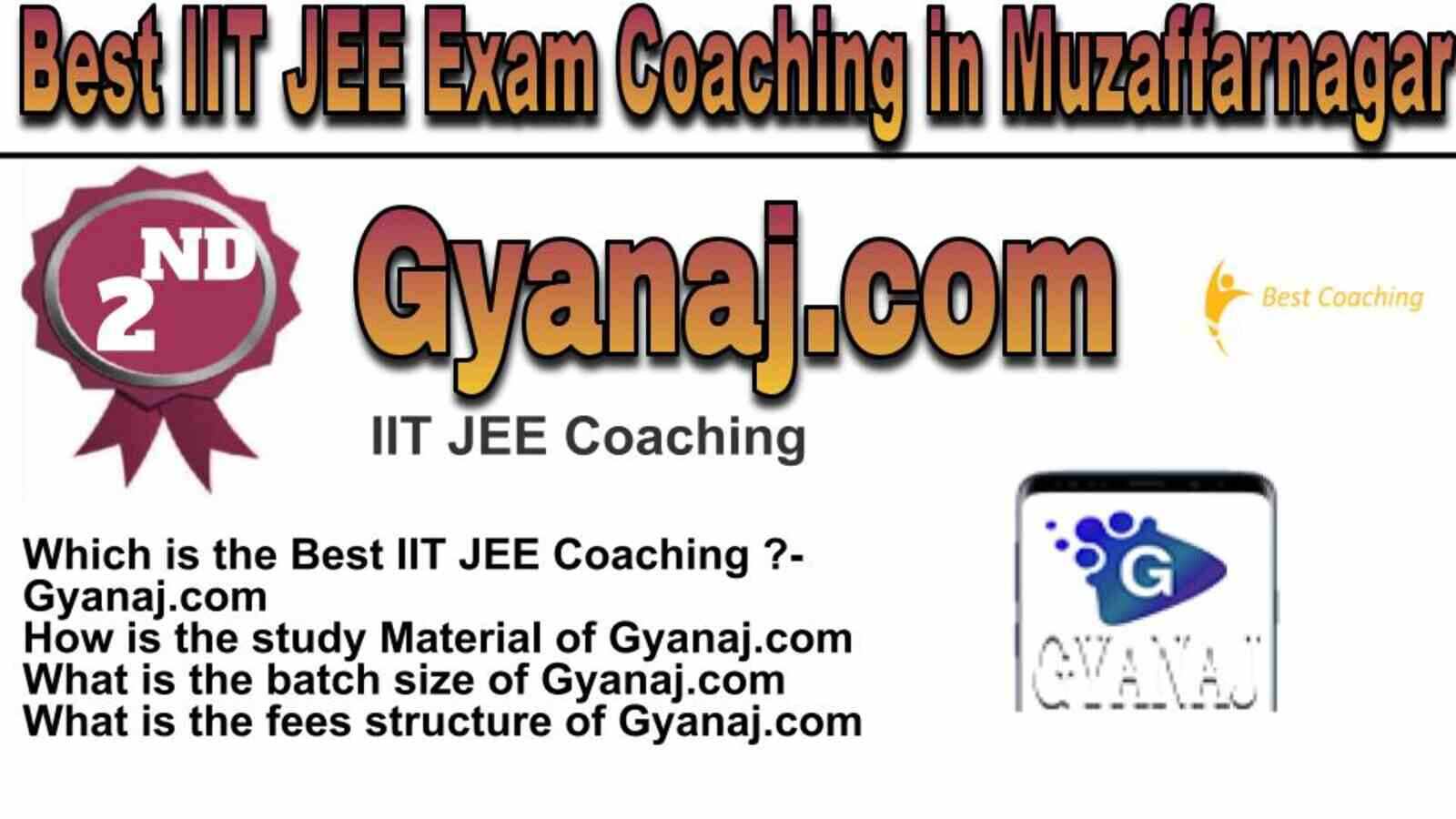 Rank 2 Best IIT JEE Coaching in Muzaffarnagar