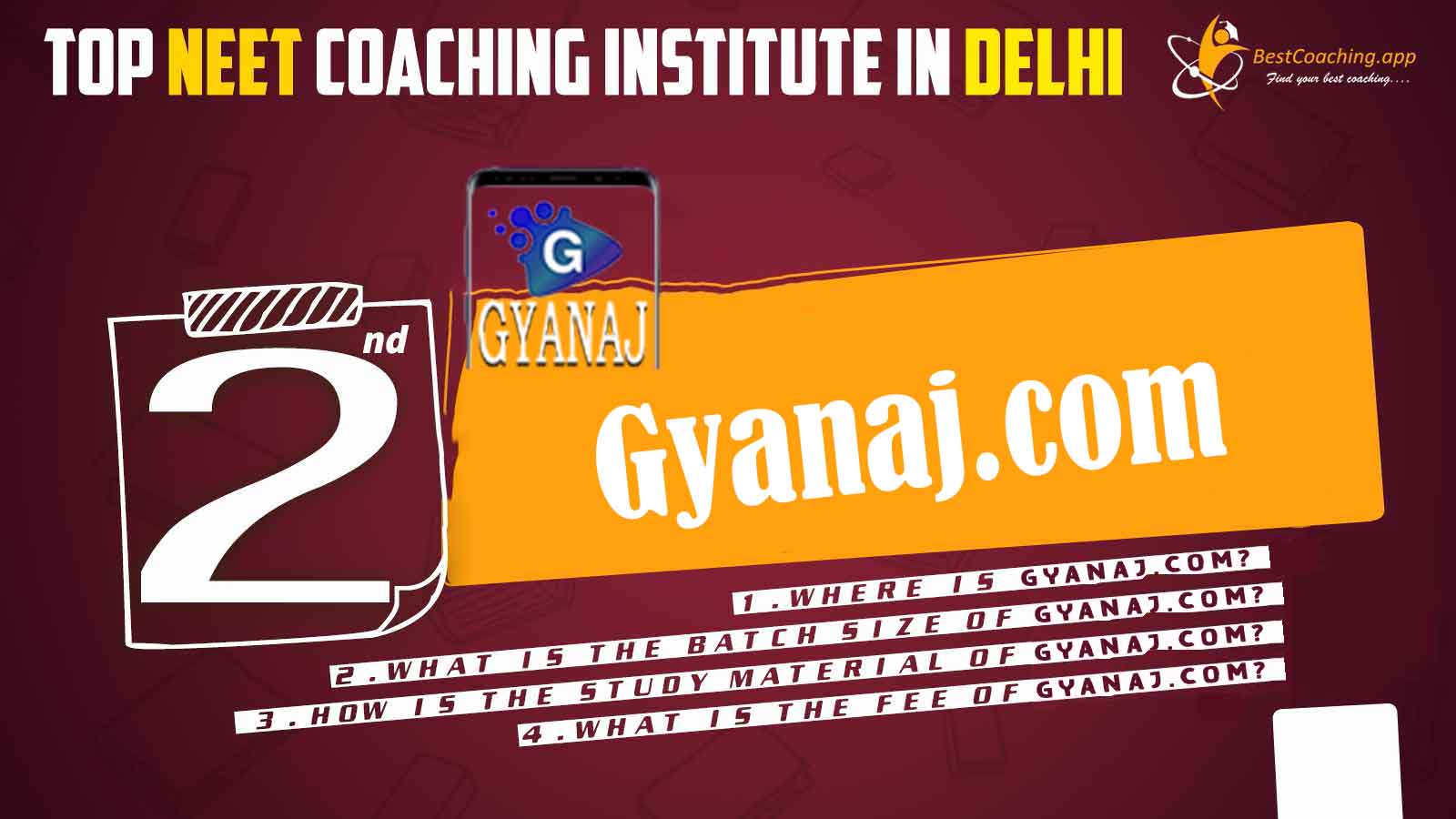Rank 2 Best NEET Coaching in Delhi 2022