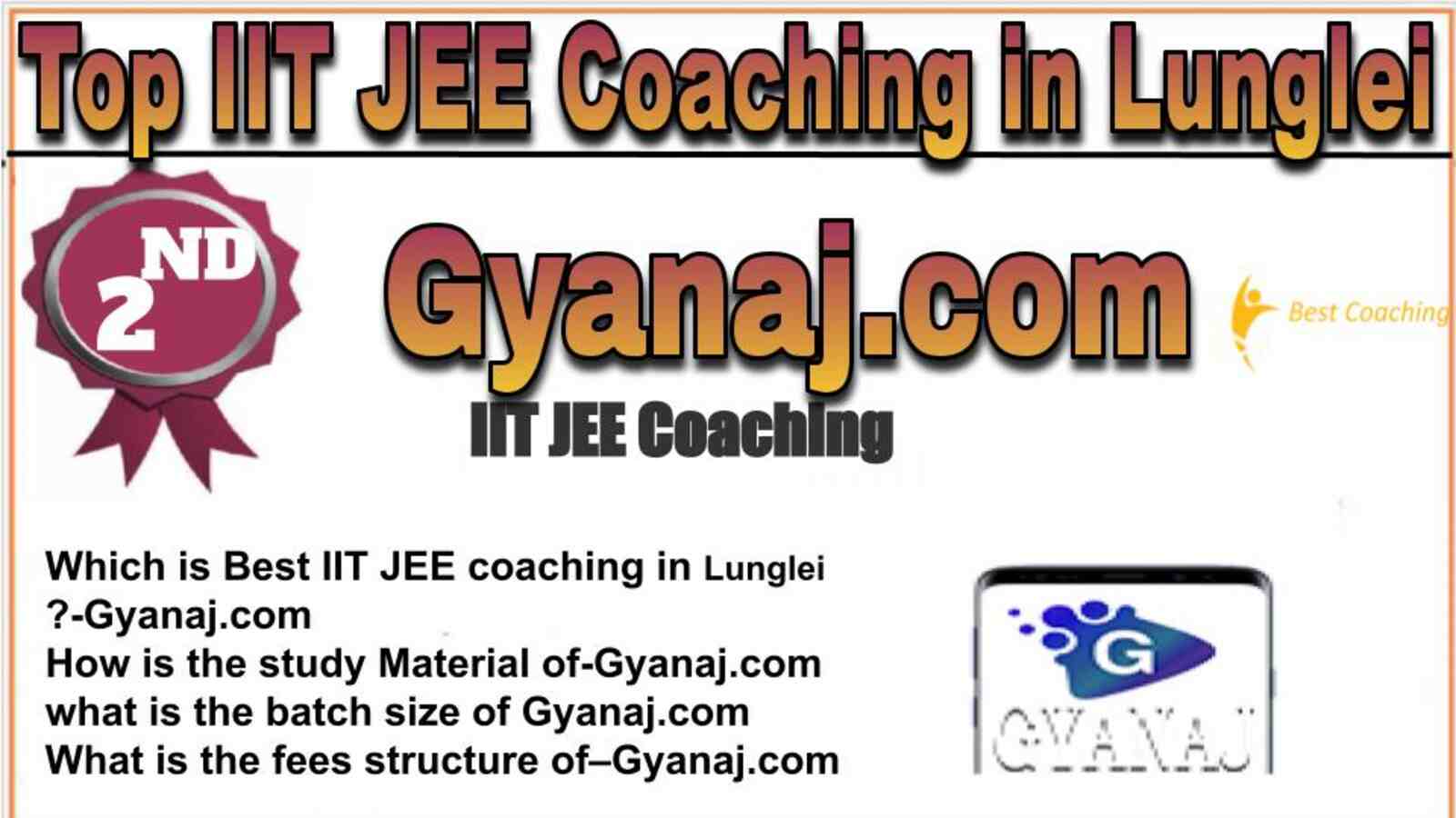 Rank 2 top IIT JEE coaching in Lunglei Rank 2 top IIT JEE coaching in Lunglei