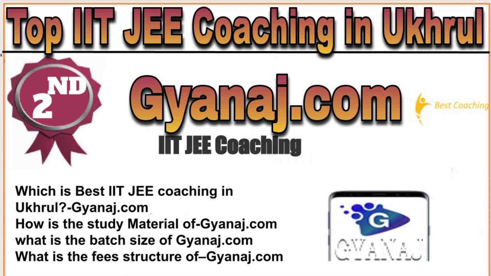 Rank 2 top IIT JEE coaching in Ukhrul