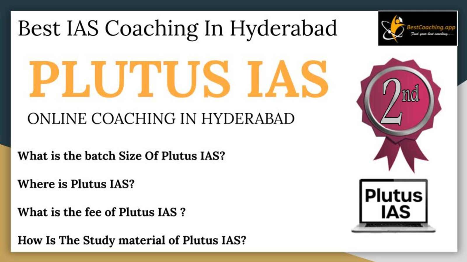 Rank 2nd Best IAS Coaching in Hyderabad 2022
