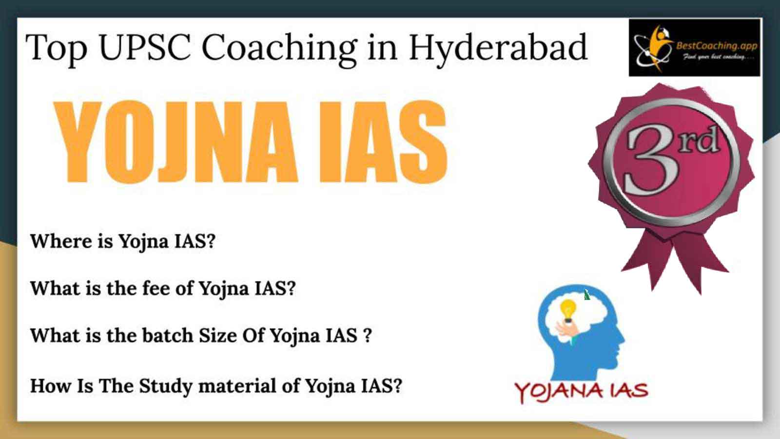 Rank 3 Best IAS Coaching in Hyderabad Yojna IAS