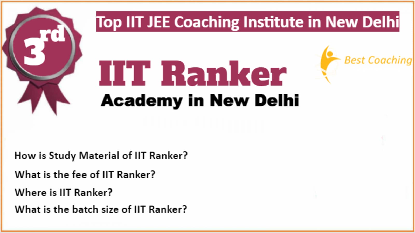Rank 3 Best IIT JEE Coaching in New Delhi