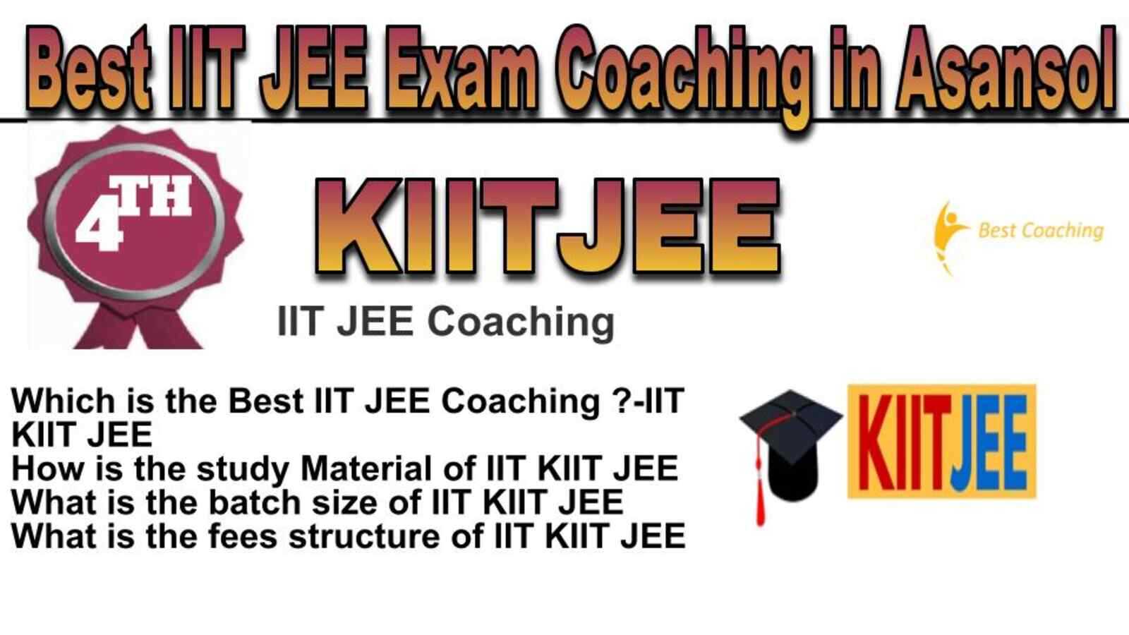 Rank 4 Best IIT JEE Coaching in Asansol