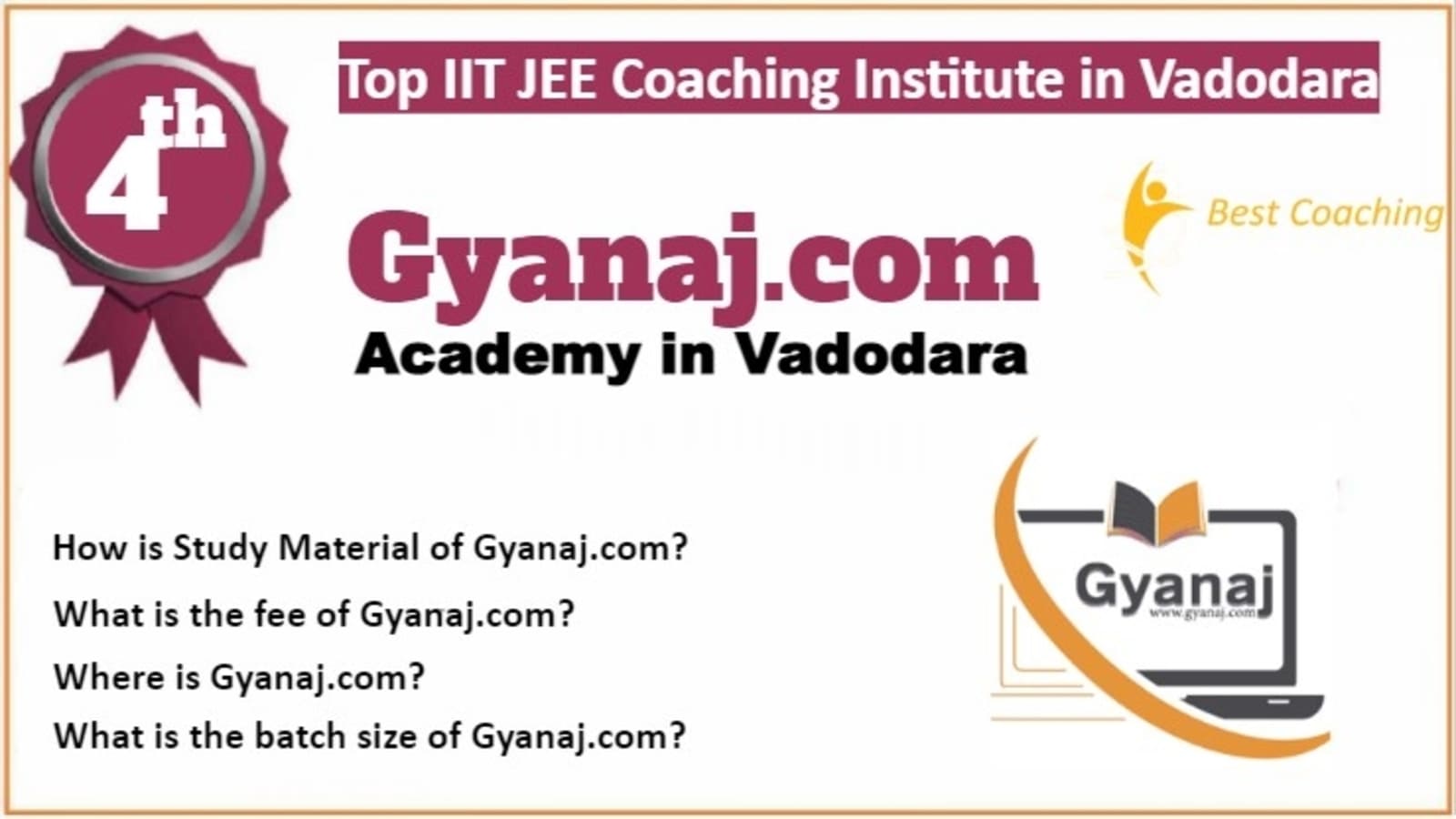 Rank 4 Best IIT JEE Coaching in Vadodara