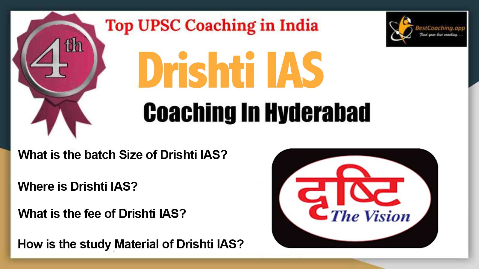 Rank 4 Top IAS Coaching in India