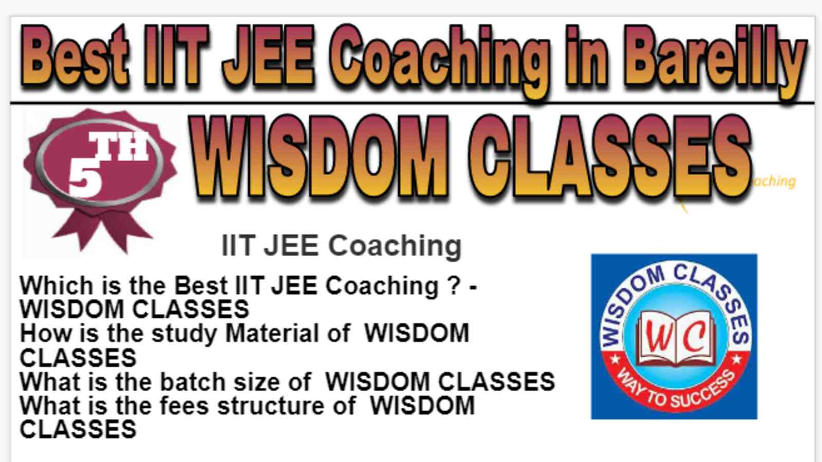 Rank 5 Best IIT JEE Coaching in Bareilly