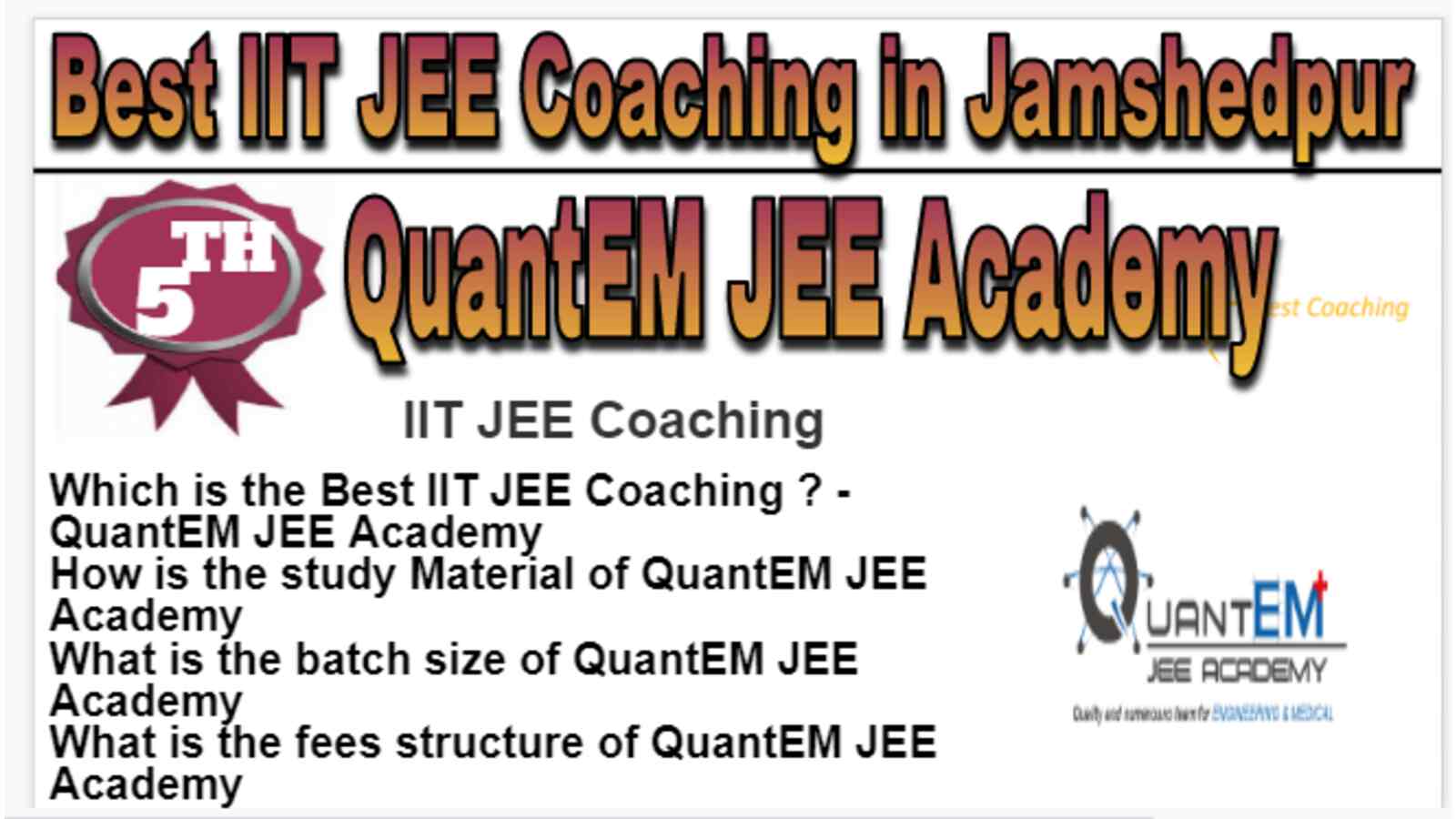 Rank 5 Best IIT JEE Coaching in Jamshedpur