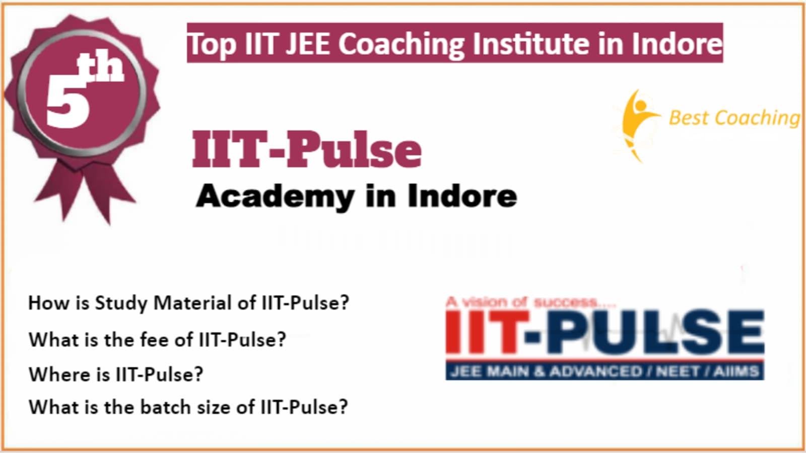 Rank 5 Top IIT JEE Coaching in Indore