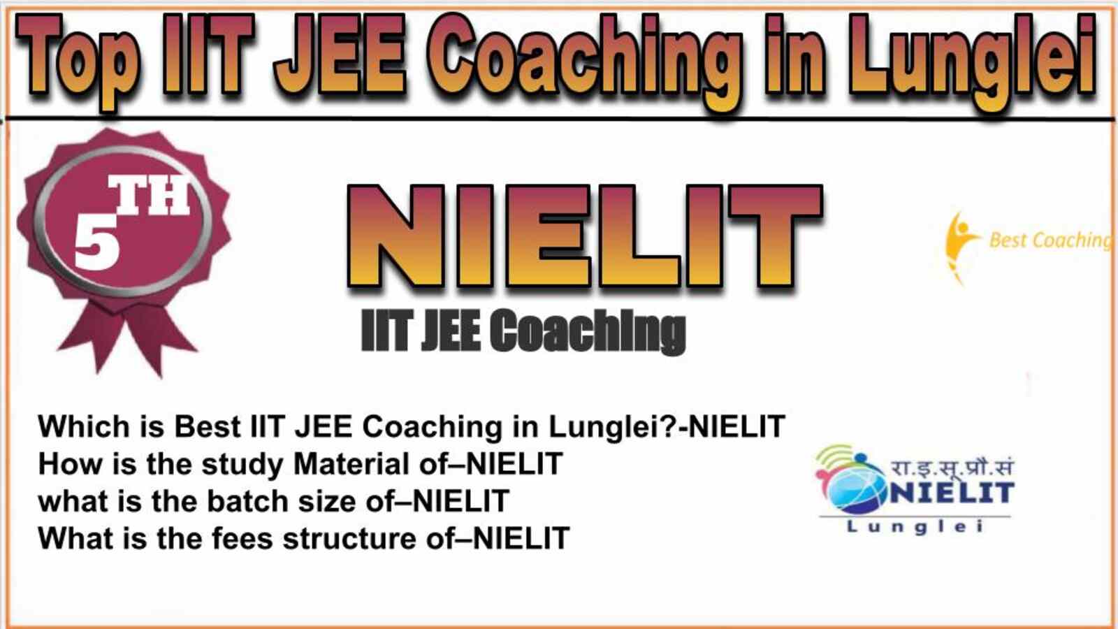 Rank 5 top IIT JEE Coaching in Lunglei Rank 5 top IIT JEE Coaching in Lunglei