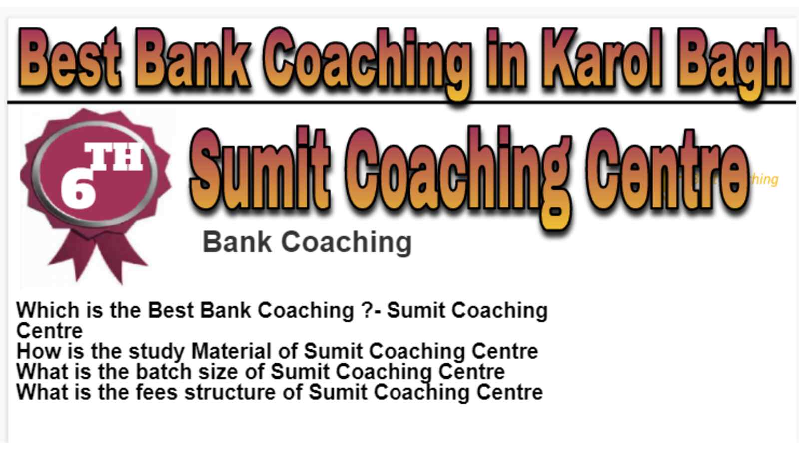 Rank 6 Best Bank Coaching in karol Bagh