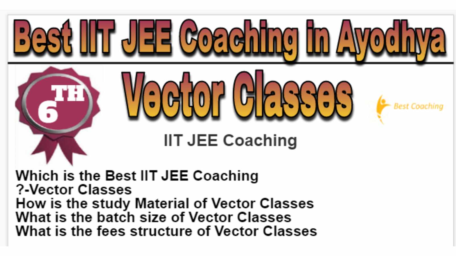 Rank 6 Best IIT JEE Coaching in Ayodhya