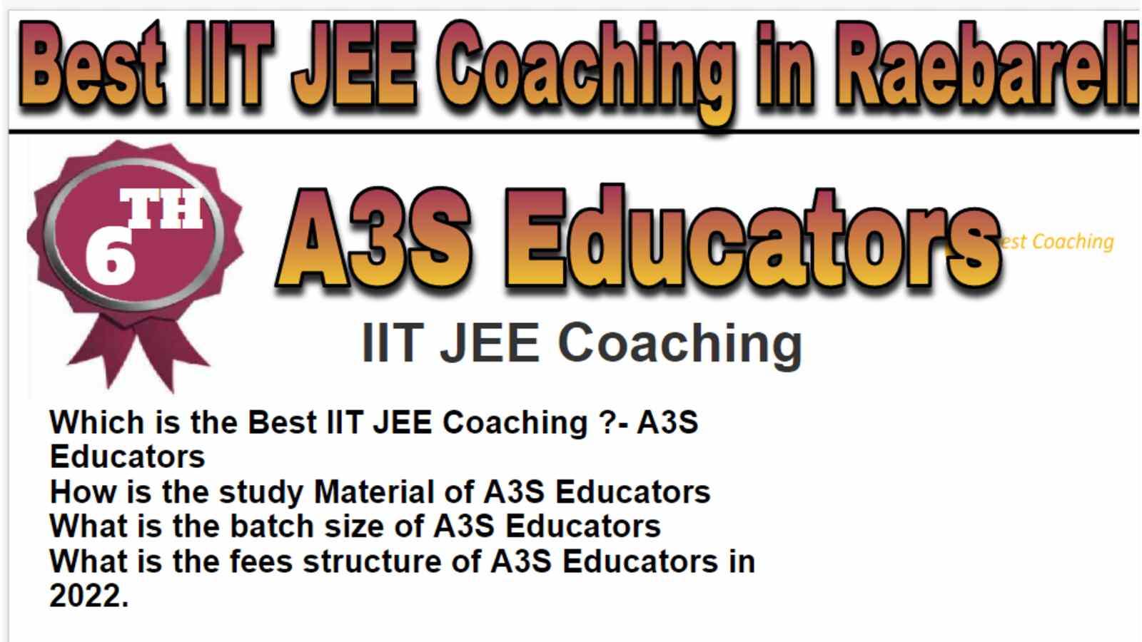 Rank 6 Best IIT JEE Coaching in Raebareli
