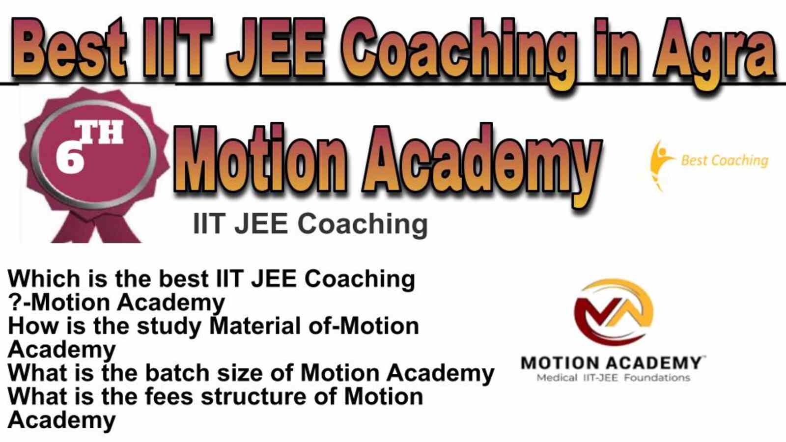 Rank 6 best IIT JEE coaching in Agra