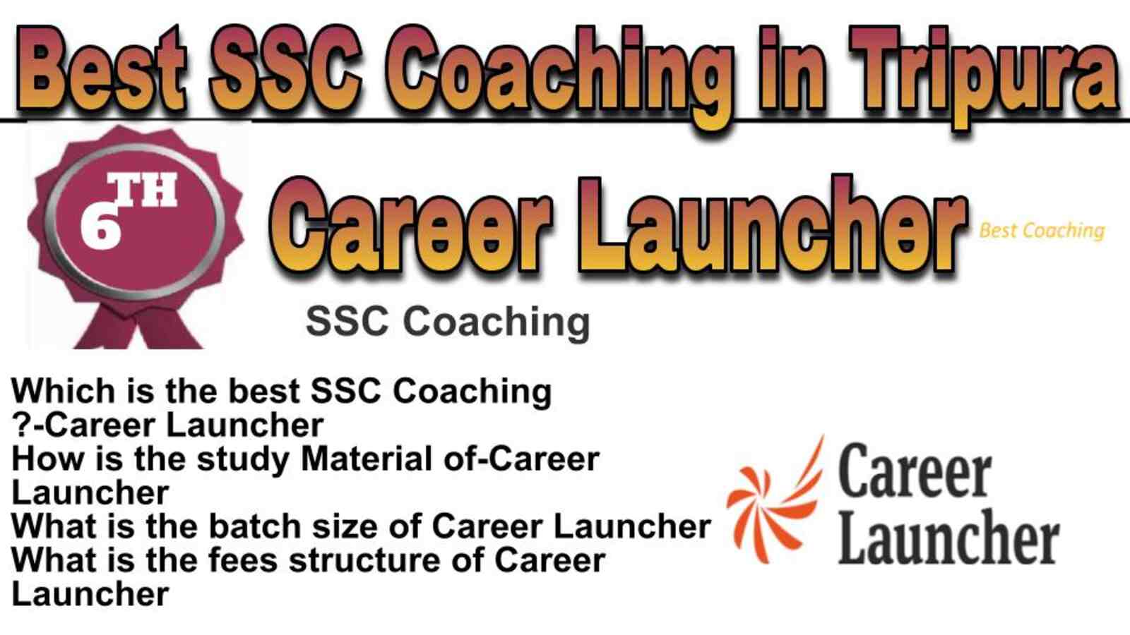 Rank 6 best SSC Coaching in Tripura
