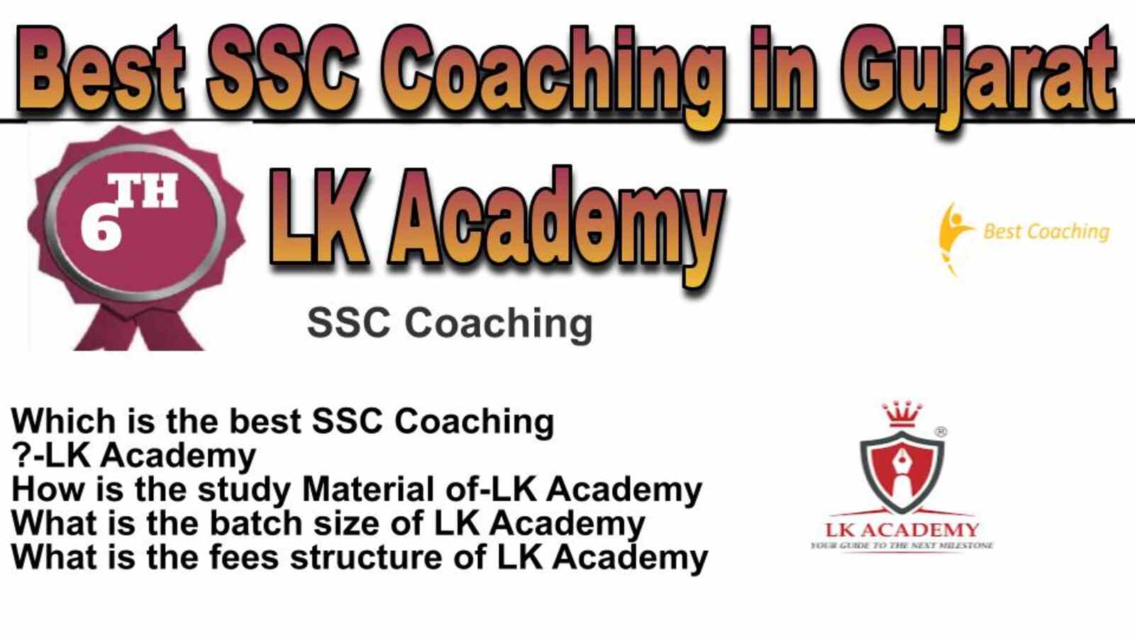 Rank 6 best SSC coaching in Gujarat