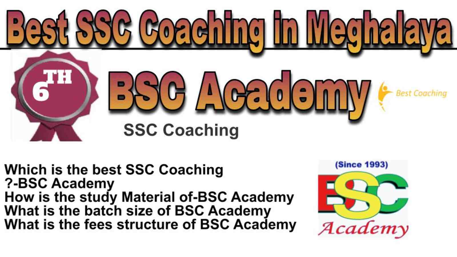 Rank 6 best SSC coaching in Meghalaya