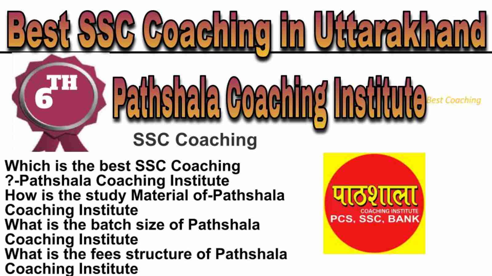 Rank 6 best SSC coaching in Uttarakhand