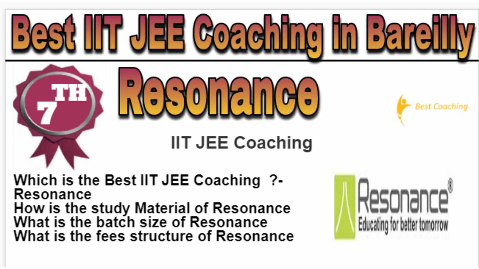 Rank 7 Best IIT JEE Coaching in Bareilly