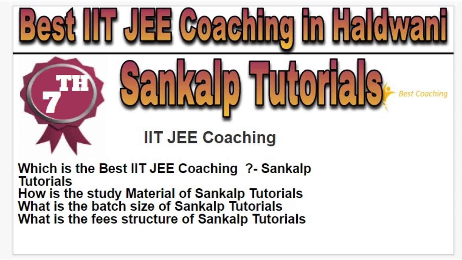 Rank 7 Best IIT JEE Coaching in Haldwani