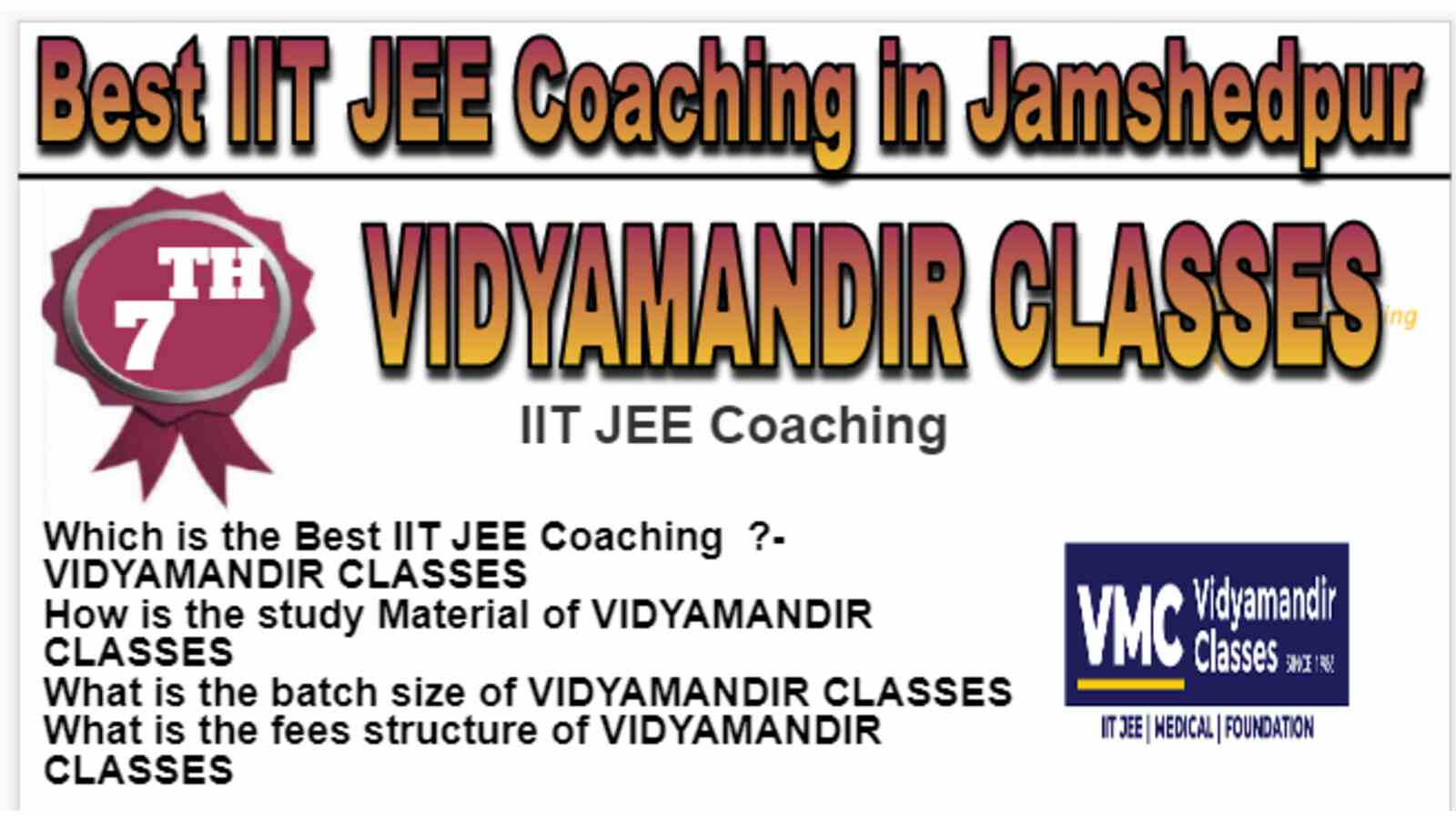 Rank 7 Best IIT JEE Coaching in Jamshedpur