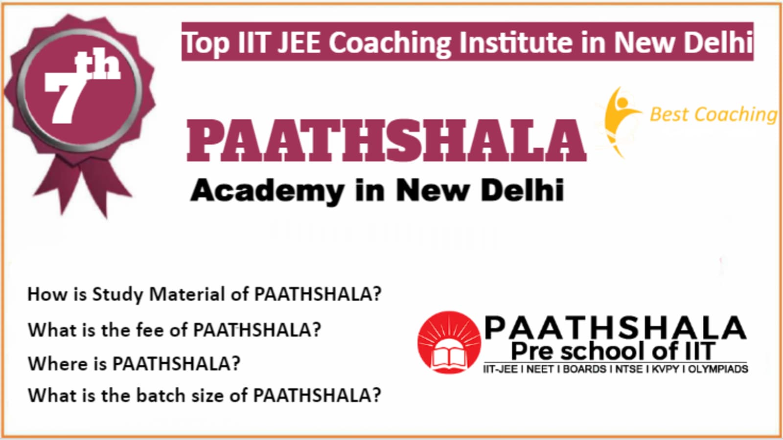 Rank 7 Best IIT JEE Coaching in New Delhi