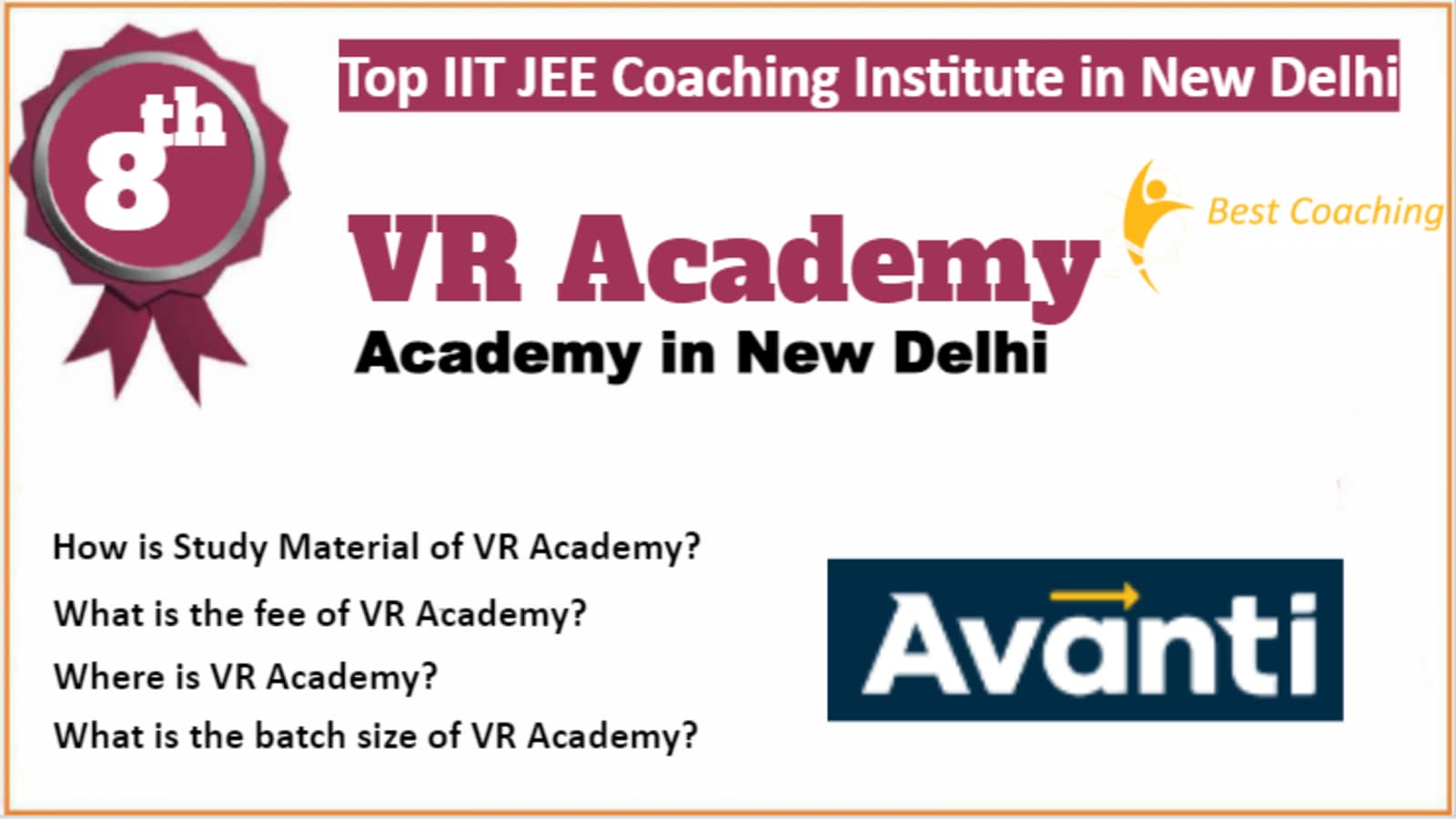Rank 8 Best IIT JEE Coaching in New Delhi