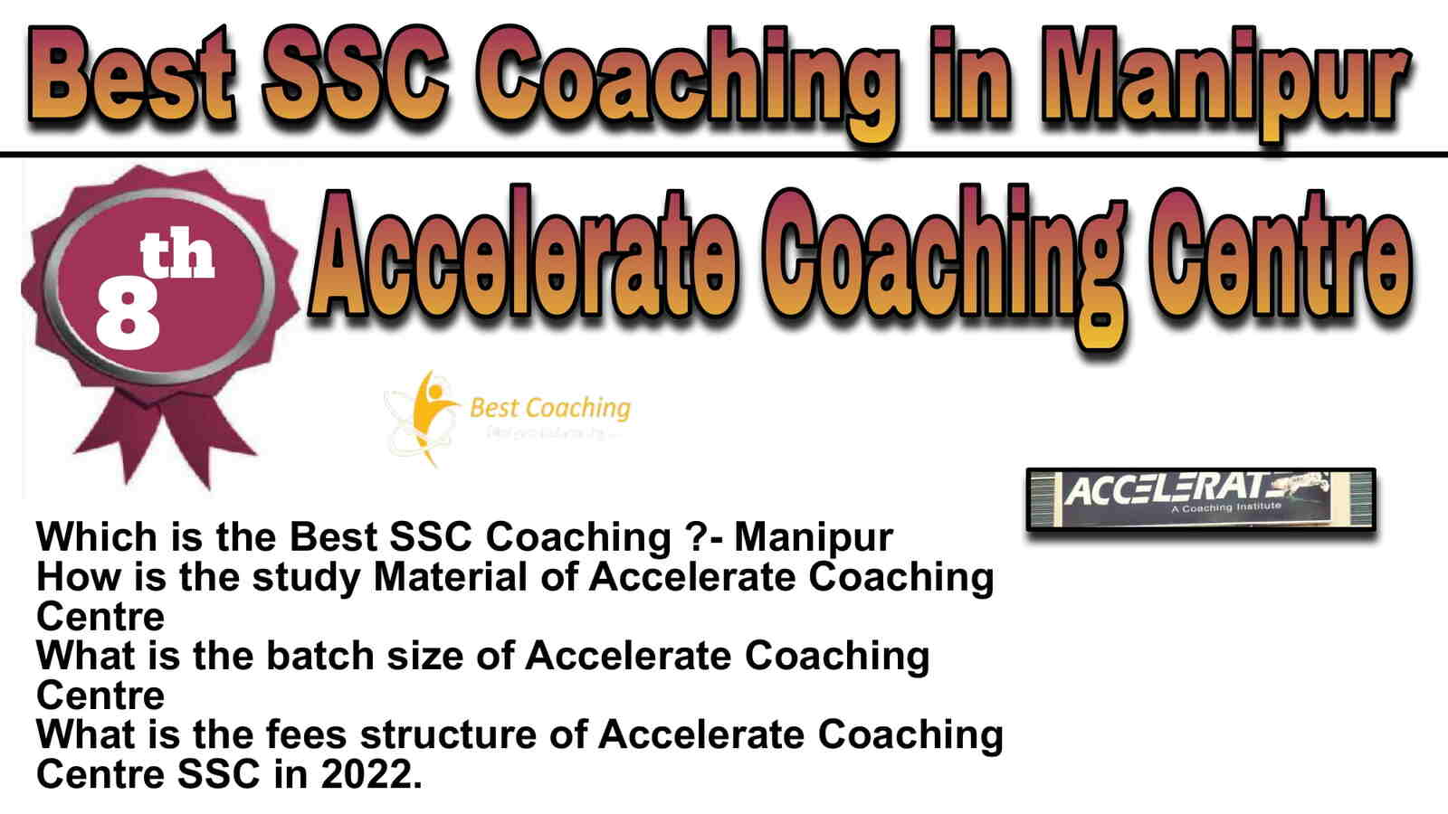 Rank 8 Best SSC Coaching in Manipur