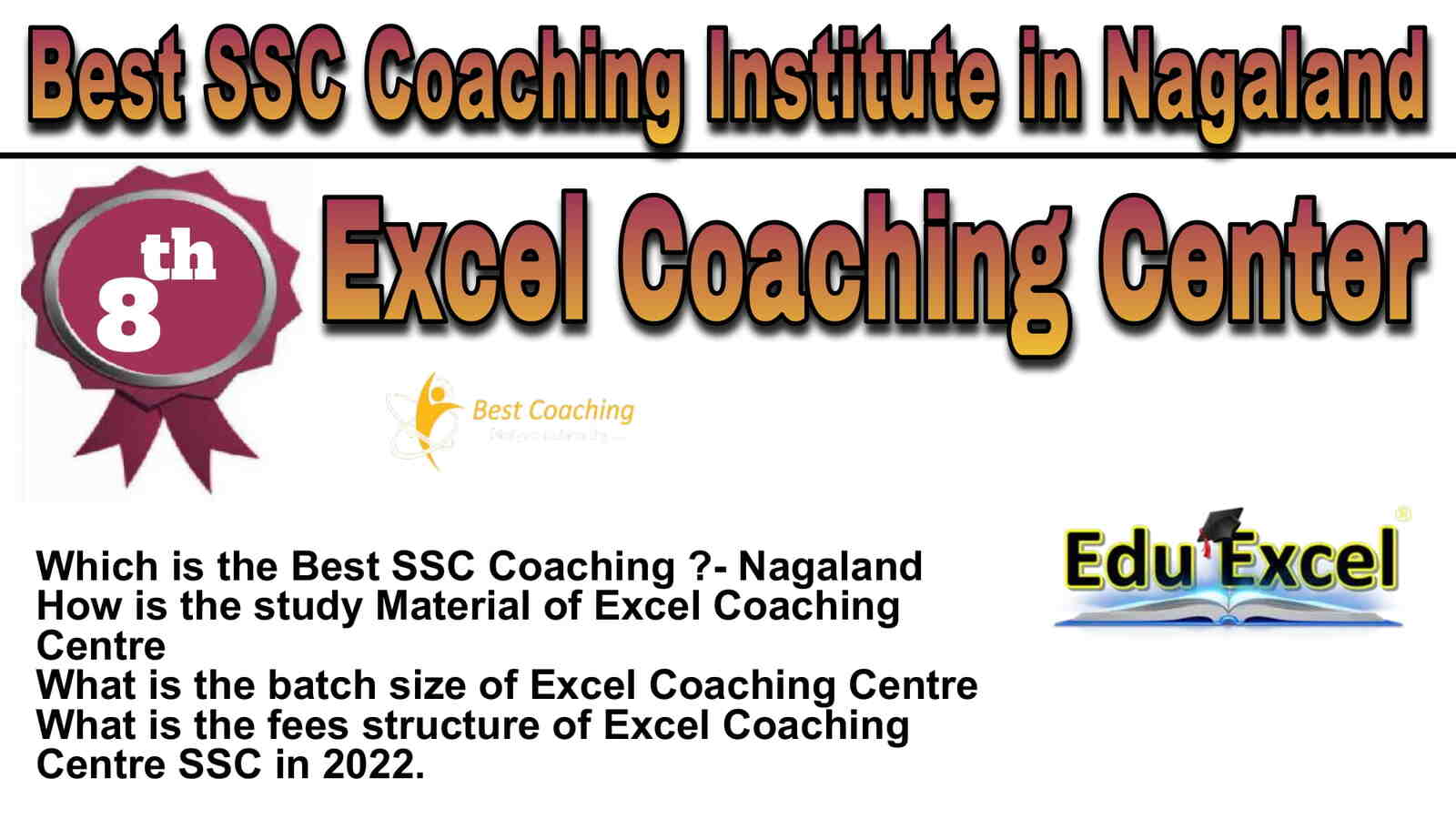 Rank 8 Best SSC Coaching in Nagaland